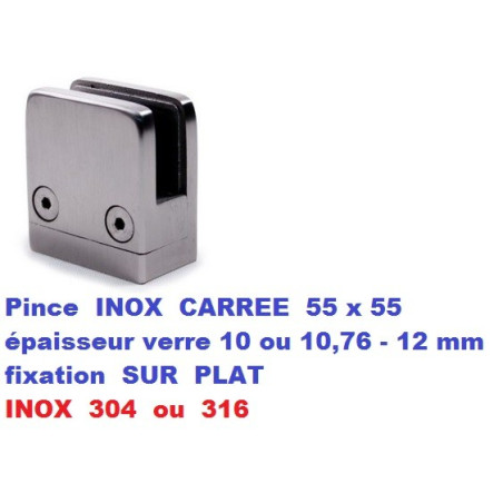 Pince verre CARREE  INOX fixation SUR PLAT